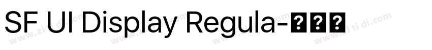 SF UI Display Regula字体转换 SF UI Display Regula字体转换